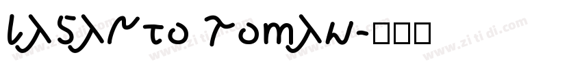 Lagarto Roman字体转换